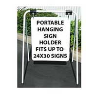 Portable Hanging Sign Holder for Signs up to 24x30 only in size - Can display signs in two directions