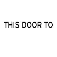 Buy Label - This Door To Remain Unlocked During Business Hours - 24x1.75