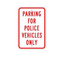Parking For Police Only -  Reflective Metal Parking For Police Vehicles Only Parking Signs - 12x18