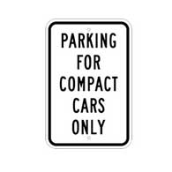Parking For Compact Cars Only Signs 12x18 - Reflective Rust-Free Heavy Gauge Aluminum Parking Sign