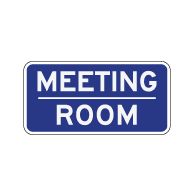 Meeting Room Sign - 12x6 - Non-Reflective rust-free aluminum signs