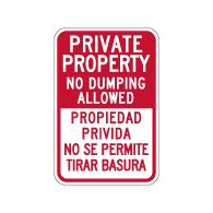 Bilingual Private Property No Dumping Sign - 12x18 - Made with Reflective Rust-Free Heavy Gauge Durable Aluminum availble from StopSignsandMore.com