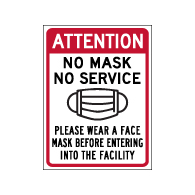 Window Decal - Attention No Mask No Service - 6x8 (Pack of 3) - Digitally printed on rugged vinyl using outdoor-rated inks. Buy Public Health Safety Window Decals from StopSignsandMore.com
