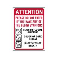 Window Decal - Attention Do Not Enter If You Are Sick - 6x8 (Pack of 3) - Digitally printed on rugged vinyl using outdoor-rated inks. Buy Public Health Safety Window Decals from StopSignsandMore.com