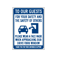 Window Label - Please Wear Face Mask While In Drive-Thru - 6x8 (Pack of 3) - Digitally printed on rugged vinyl using outdoor-rated inks. Buy Public Health Safety Window Decals from StopSignsandMore.com