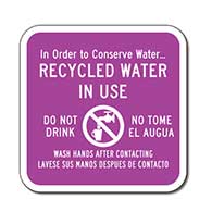 Recycled Water In Use Bilingual Sign - 12x12