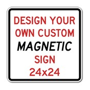 Custom Reflective and Magnetic Sign - 24x24 Size - Full Color Reflective Magnet Signs for Car Doors and Other Metal Surfaces