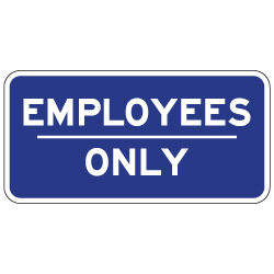 Employees Only Sign - 12x6 - Reflective aluminum Employees Only signs