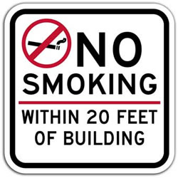 No Smoking within 20 Feet Of Building Sign - 12x12 - Non-Reflective Rust-Free Heavy Gauge Durable Aluminum
