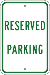 Reserved Parking Signs - 12x18 - Reflective Rust-Free Heavy Gauge Aluminum Reserved Parking Signs
