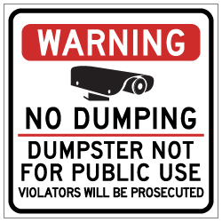Warning No Dumping Dumpster Not For Public Use Magnetic Sign - 18x18 - Made with Reflective Magnum Magnetics 30 Mil Material available from StopSignsandMore.com