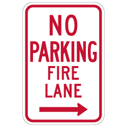 R7-1-MOD No Parking Fire Lane Sign - Right Arrow - 12x18 - Made with Engineer Grade Reflective Rust-Free Heavy Gauge Durable Aluminum available at STOPSignsAndMore.com