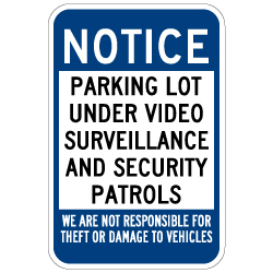 Parking Lot Under Video Surveillance And Security Patrol Sign - 12x18 - Security Parking Lot Signs Made with Reflective Rust-Free Heavy Gauge Durable Aluminum from STOPSignsAndMore