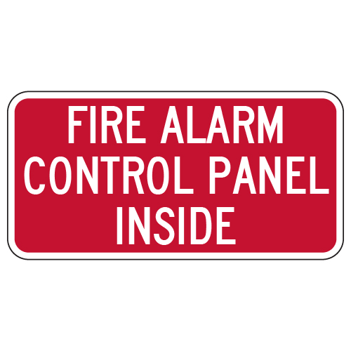 Fire Alarm Control Panel Inside Sign - 12x6 - Property Management Signs Made with 3M Reflective Rust-Free Heavy Gauge Durable Aluminum available at STOPSignsAndMore.com